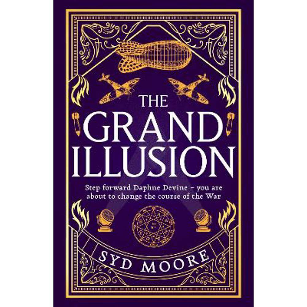 The Grand Illusion (Hardback) - Syd Moore